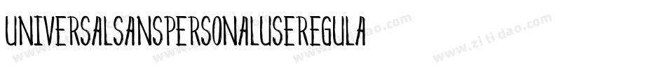 UniversalSansPersonalUseRegular-jOP9字体转换 UniversalSansPersonalUseRegular-jOP9字体转换