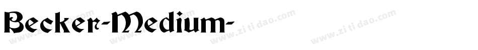 Becker-Medium字体转换