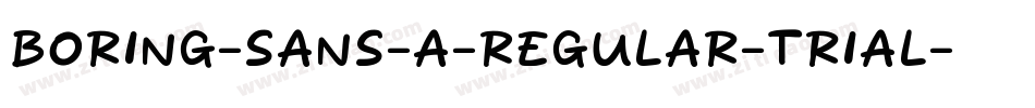 Boring-Sans-A-Regular-trial字体转换