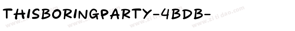 ThisBoringParty-4BDB字体转换