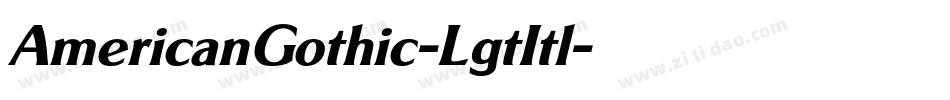 AmericanGothic-LgtItl字体转换