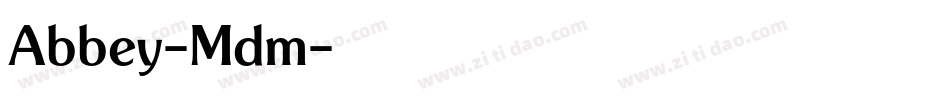 Abbey-Mdm字体转换