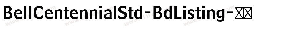 BellCentennialStd-BdListing字体转换