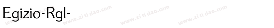 Egizio-Rgl字体转换