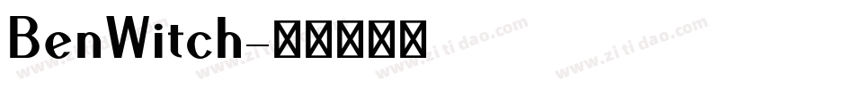 BenWitch字体转换