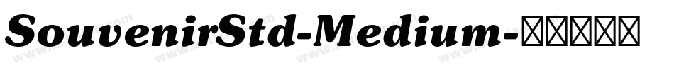 SouvenirStd-Medium字体转换