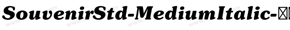SouvenirStd-MediumItalic字体转换