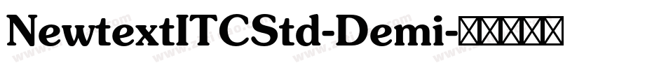 NewtextITCStd-Demi字体转换