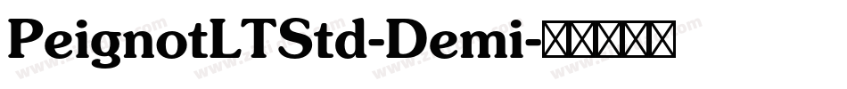PeignotLTStd-Demi字体转换