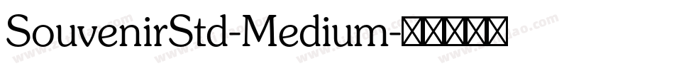SouvenirStd-Medium字体转换