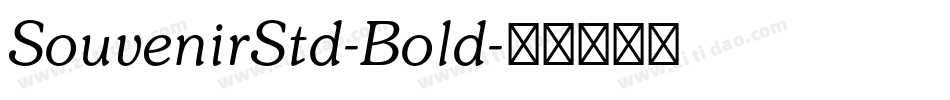 SouvenirStd-Bold字体转换