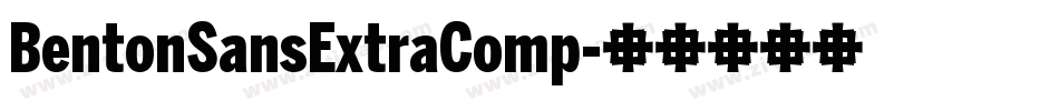 BentonSansExtraComp字体转换