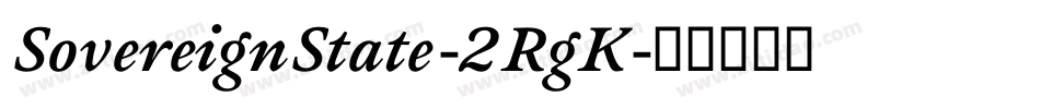 SovereignState-2RgK字体转换