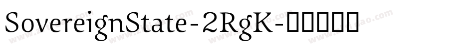 SovereignState-2RgK字体转换