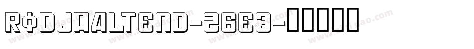 RodjaAltEnd-26E3字体转换