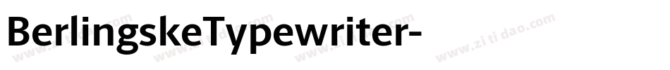 BerlingskeTypewriter字体转换