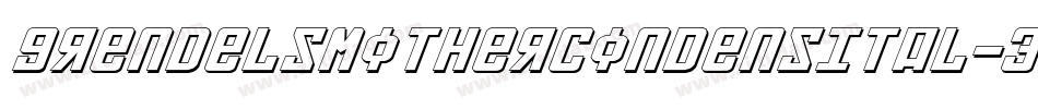 GrendelsMotherCondensItal-3d8L字体转换