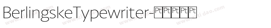 BerlingskeTypewriter字体转换