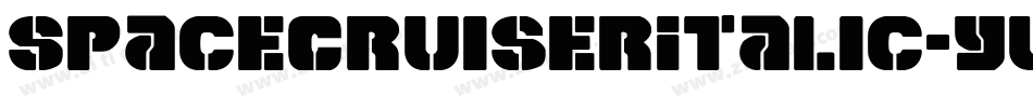 SpaceCruiserItalic-yWE5字体转换 SpaceCruiserItalic-yWE5字体转换