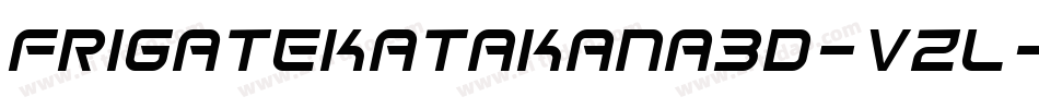 FrigateKatakana3D-v2L字体转换