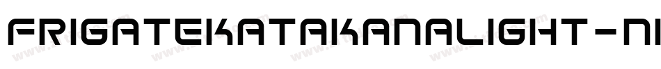 FrigateKatakanaLight-n1O字体转换