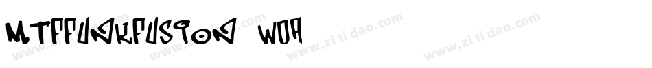 MtfFunkFusion-wdA9字体转换