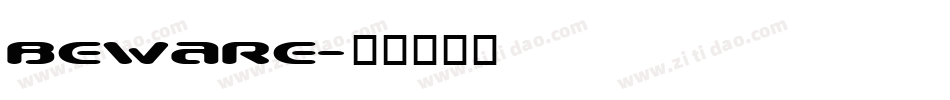 Beware字体转换