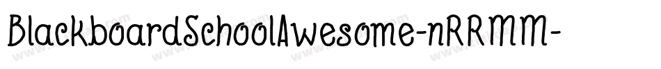 BlackboardSchoolAwesome-nRRMM字体转换
