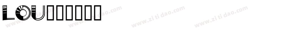 LOU字体转换