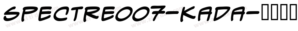Spectre007-KAdA字体转换