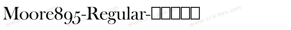 Moore895-Regular字体转换