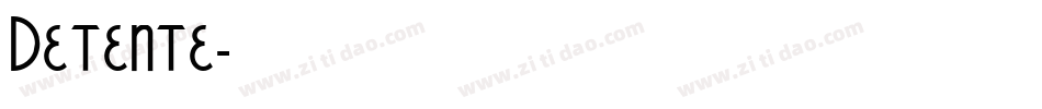 Detente字体转换