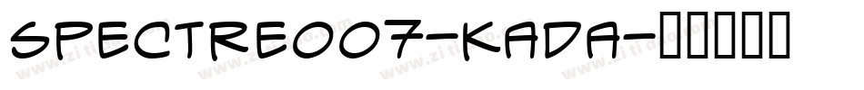 Spectre007-KAdA字体转换
