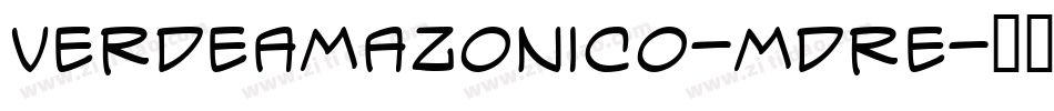 VerdeAmazonico-Mdre字体转换