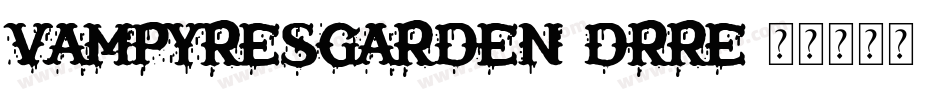 VampyresGarden-drRE字体转换
