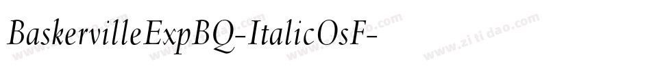 BaskervilleExpBQ-ItalicOsF字体转换