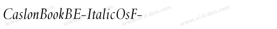 CaslonBookBE-ItalicOsF字体转换