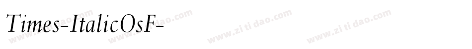 Times-ItalicOsF字体转换
