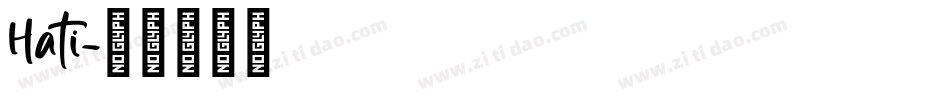 Hati字体转换