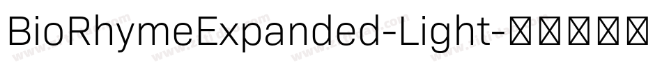 BioRhymeExpanded-Light字体转换