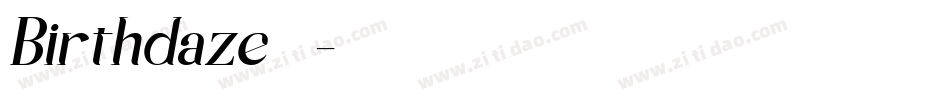 Birthdaze转换器字体转换