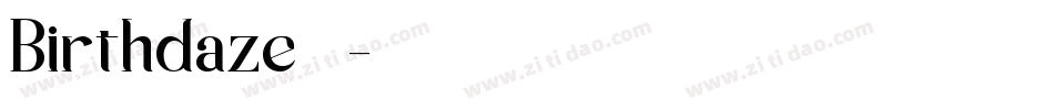 Birthdaze生成器字体转换