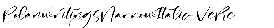PolanwritingsNarrowItalic-VeRe字体转换