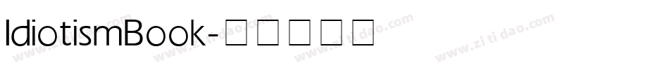 IdiotismBook字体转换