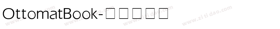 OttomatBook字体转换