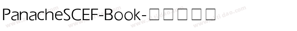 PanacheSCEF-Book字体转换