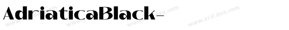 AdriaticaBlack字体转换