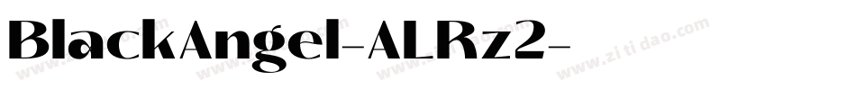 BlackAngel-ALRz2字体转换 BlackAngel-ALRz2字体转换