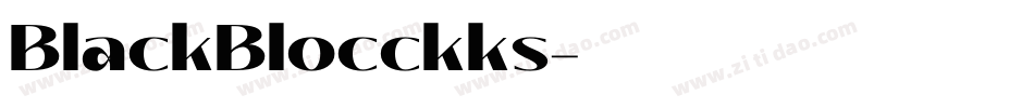 BlackBlocckks字体转换