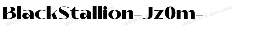 BlackStallion-Jz0m字体转换 BlackStallion-Jz0m字体转换